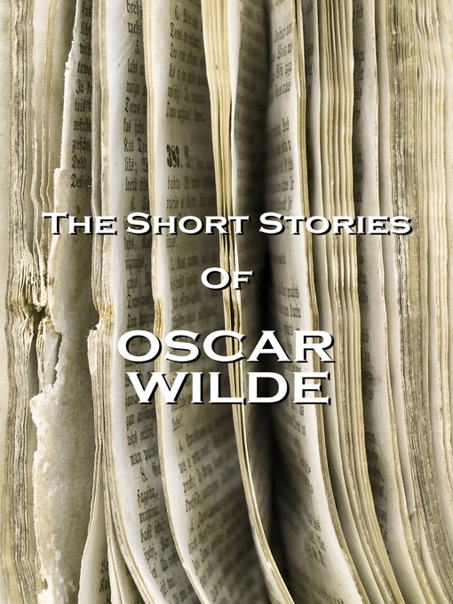 Title details for The Short Stories of Oscar Wilde by Oscar Wilde - Available